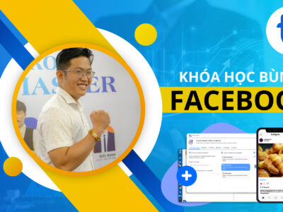 Khoá Học Bùng Facebook